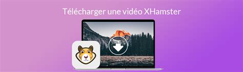 telecharger video xhamster